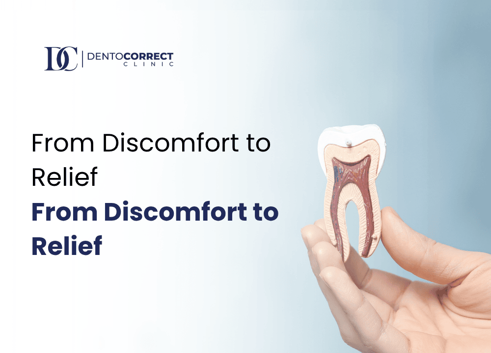 From Discomfort to Relief From Discomfort to Relief